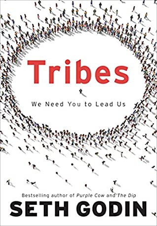 Tribes: We Need You to Lead Us Brown Book Group