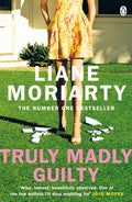 Truly Madly Guilty Penguin Random House