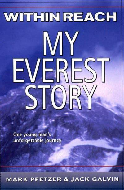 Within Reach: My Everest Story