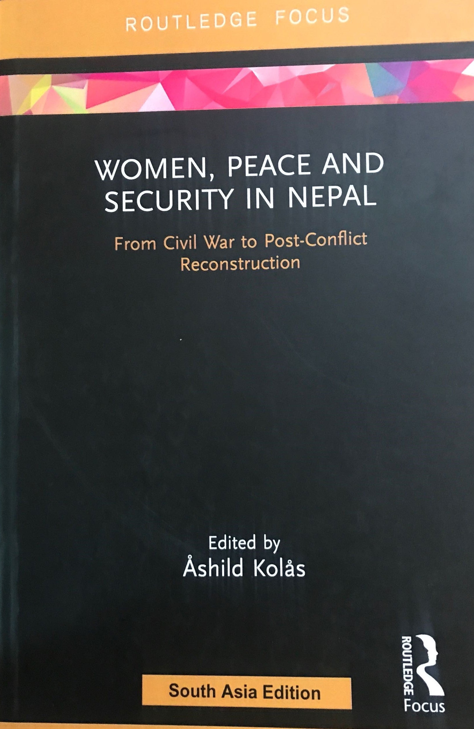 Women, Peace and Security in Nepal: From Civil War to Post-Conflict Reconstruction BIBLIONEPAL