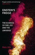 Einstein's Fridge: The Science of Fire, Ice and the Universe BIBLIONEPAL