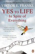 Yes To Life In Spite of Everything BIBLIONEPAL